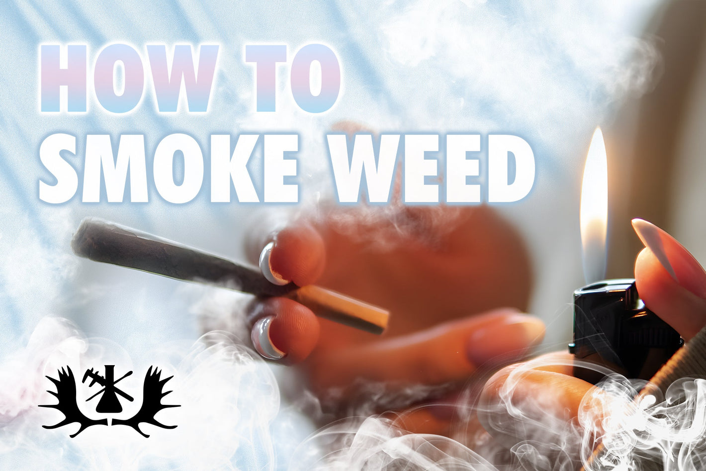 how to smoke weed