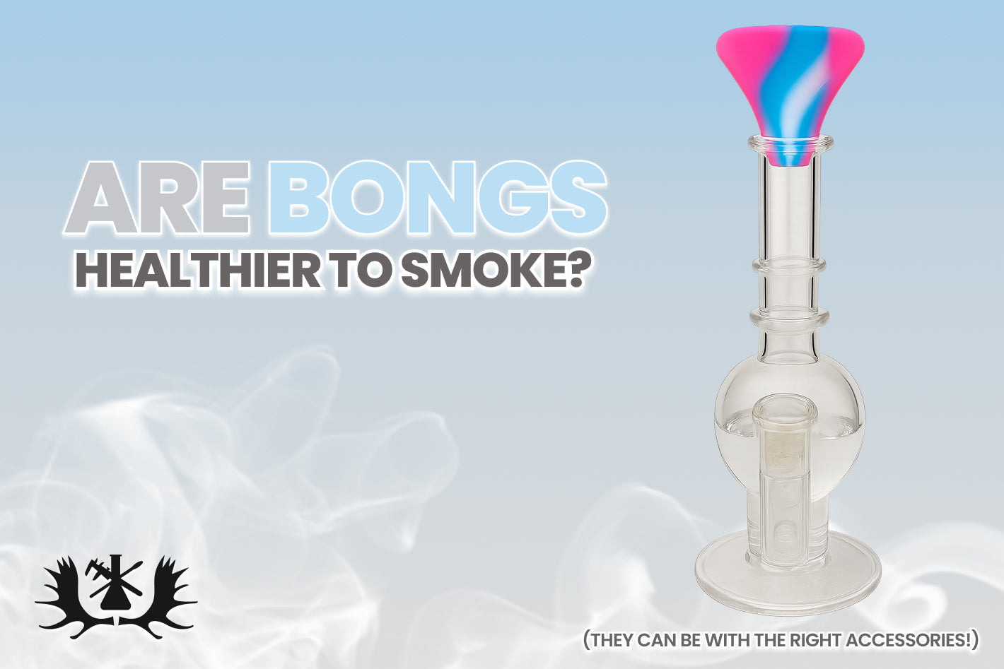 Are Bongs Healthier To Smoke?