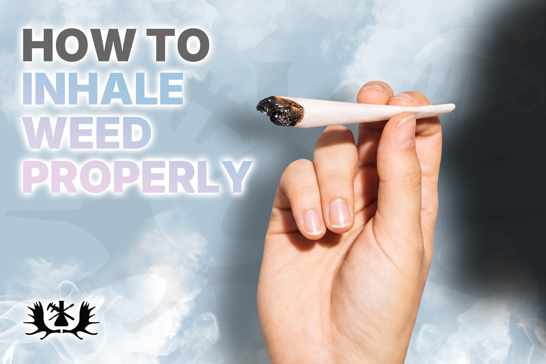 How To Inhale Weed Properly